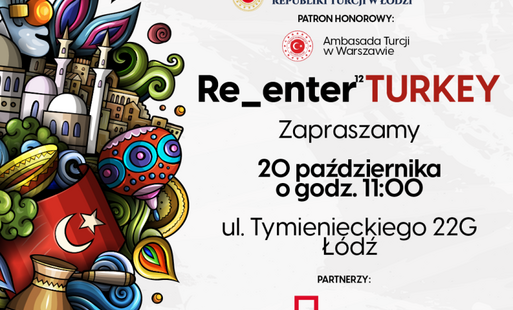 Zdjęcie do Zapraszenie dla przedsiębiorc&oacute;w zainteresowanych rozwojem działalności eksportowej na wydarzenie Re_Enter Turkey